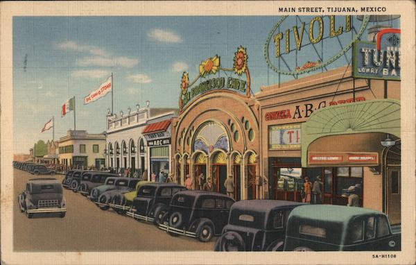 Main Street Tijuana Mexico
