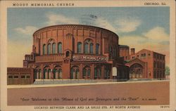 Moody Memorial Church - "Ever Welcome to the House of God are Strangers and the Poor" Chicago, IL Postcard Postcard Postcard