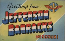 Greetings From Jefferson Barracks St. Louis, MO Postcard Postcard Postcard