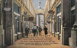 Nickels Arcade -The Showplace of Ann Arbor, Mi. Across from the University of Michigan Postcard