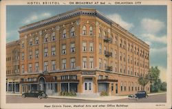 Hotel Bristol - On Broadway at 2nd - Oklahoma City Postcard