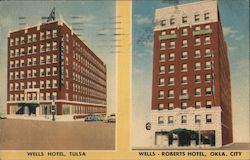 Wells Hotel in Tulsa and Wells Roberts in Oklahoma City Postcard