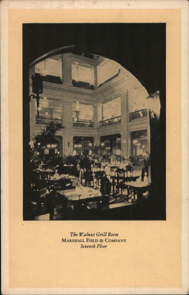 The Walnut Grill Room, Marshall Field & Company Chicago Illinois