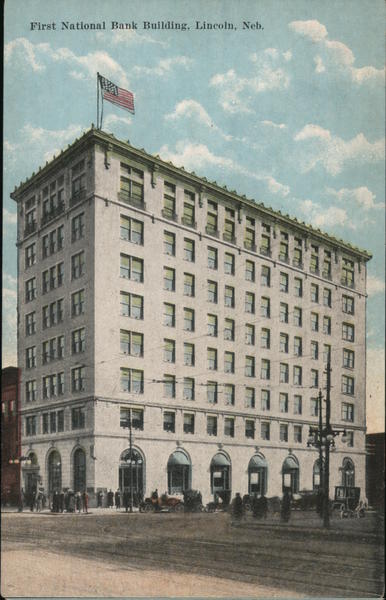 First National Bank Building Lincoln Nebraska