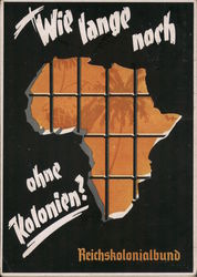 Africa: Reich Colonial League - How long still without colonies? Postcard