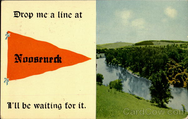 Drop me a line at I'll be waiting for it. Nooseneck Rhode Island