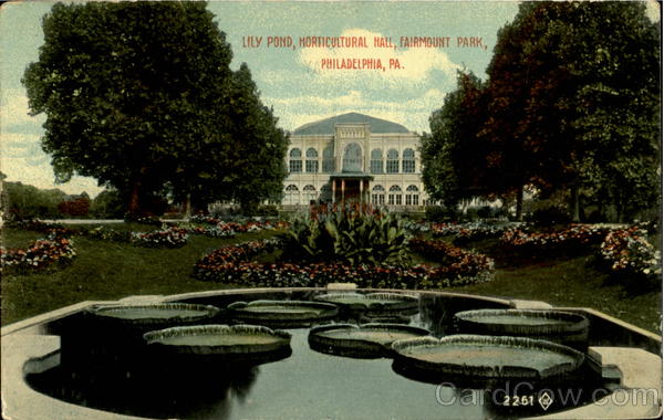 Lily Pond, Horticulture Hall, Fairmont Park Philadelphia Pennsylvania