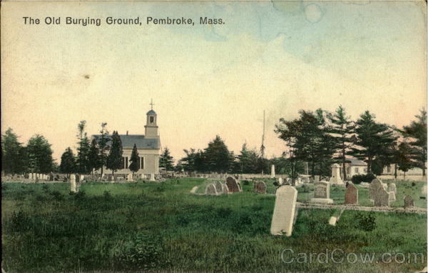 The Old Burying Ground Pembroke Massachusetts
