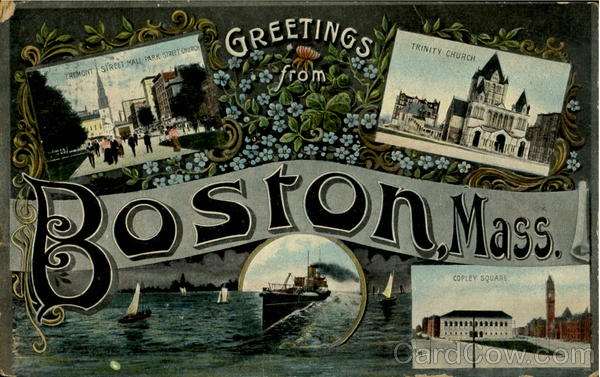 Greeting From Boston, Mass. Massachusetts