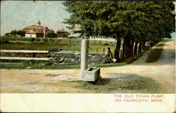 The Old Town Pump North Falmouth, MA Postcard Postcard