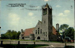 Congregational Church Wakefield, MA Postcard Postcard