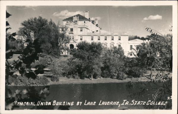 Memorial Union Building by Lake Laverne, Iowa State College Ames