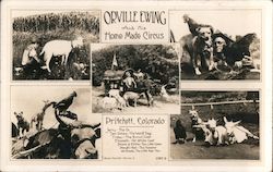 Orville Ewing and His Home Made Circus Pritchett, CO Orcajo Photo Art Postcard Postcard Postcard