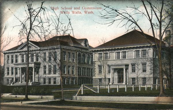 High School and Gymnasium Walla Walla Washington