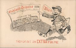 Alameda County Carnival "They Got Out an Extra for Me" Postcard