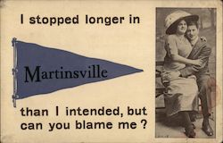 I Stopped Longer in Martinsville than I Intended, but Can You Blame Me? Postcard