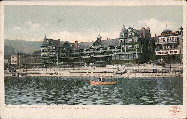 Hotel Metropole Avalon Santa Catalina Island California
