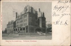 Santa Fe Hospital Topeka, KS Postcard Postcard Postcard