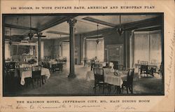 The Madison Hotel, Main Dining Room Jefferson City, MO Postcard Postcard Postcard