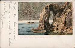 Arch Rock Santa Catalina Island, CA Postcard Postcard Postcard