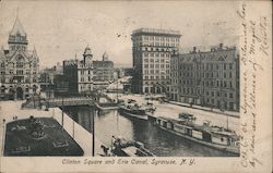 Clinton Square and Erie Canal Syracuse, NY Postcard Postcard 