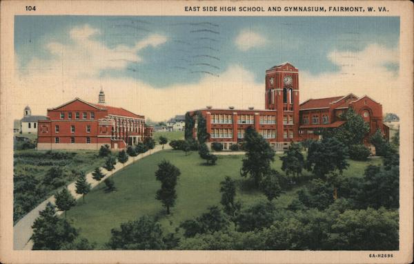 East Side High School and Gymnasium Fairmont West Virginia