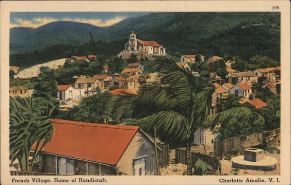 French Village, Charlotte Amalie, V.I. Virgin Islands