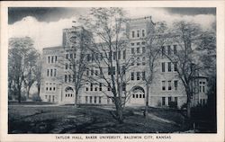 Taylor Hall, Baker University Baldwin City, KS Postcard Postcard Postcard