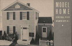 Model Home - Central Pier Atlantic City, NJ Postcard Postcard Postcard