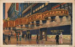 The Brass Rail - An Eating Place of International Fame Postcard