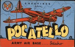 Greetings From Pocatello Army Air Base Idaho Postcard Postcard Postcard