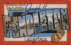 Greetings From Camp Joseph H. Pendleton Oceanside, CA Postcard Postcard Postcard