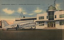 Newark Airport - Showing New Administration Building New Jersey Postcard Postcard Postcard