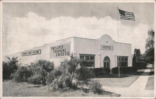 C. S. Taylor and Co.: Citrus Candy Factory Davenport Florida