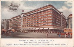 Mount Royal, Marble Arch, London. W.1 Postcard