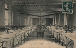 Hôpital Géneral de Dijon - Salle Militaire Postcard