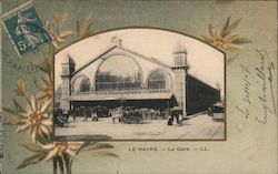 Le Havre - La Gare Postcard