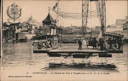 La Nacelle du Pont a Transbordeur et N.-D. de la Garde Postcard