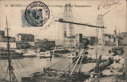 Marseille Vieux Bassin de Carenage et Pont Transbordeur Postcard