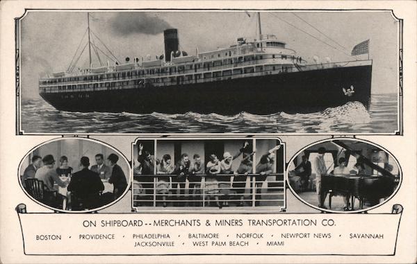 On Shipboard Merchants & Miners Transportation Company