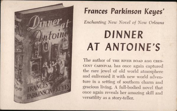 Frances Parkinson Keyes' - Dinner at Antoine's Kansas City Missouri