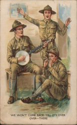 WE WON'T COME BACK 'TILL IT'S OVER OVER - THERE World War I Postcard Postcard Postcard