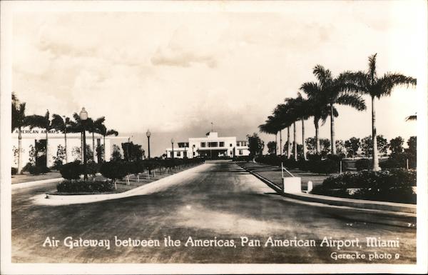 Air Gateway Between The America, Pan American Airport Miami Florida