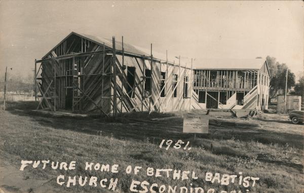 Future Home of Bethel Baptist Church, 1951 Escondido California