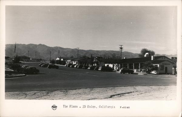 The Plaza in 29 Palms, Calfornia Twentynine Palms California