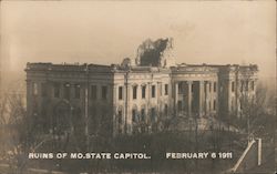 Ruins of Missouri State capitol February 6, 1911 Postcard