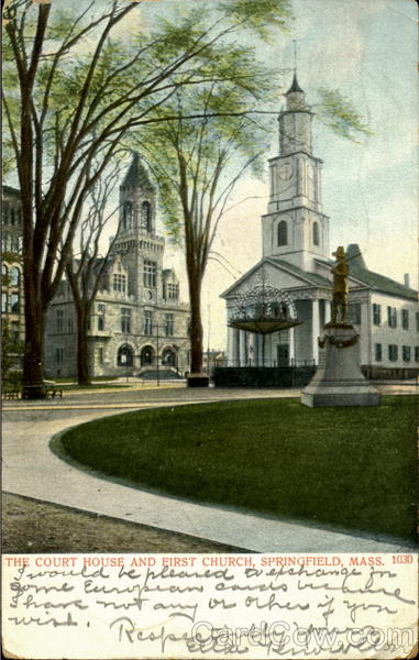 The Court House And First Church Springfield Massachusetts