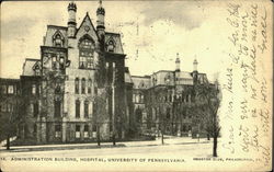 Administration Building,Hospital, University Of Pennsylvania Postcard