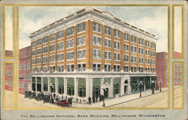 The Bellingham National Bank Building Washington