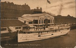 Municipal Dock Tacoma, WA Postcard Postcard Postcard